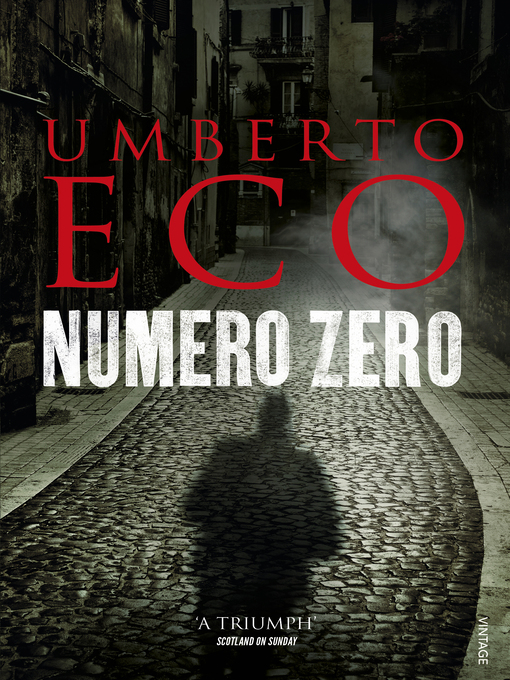 Title details for Numero Zero by Umberto Eco - Available